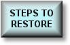 Restoration Steps
